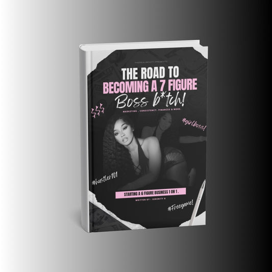 BECOMING A 7 FIGURE BOSS B*TCH PLAYBOOK